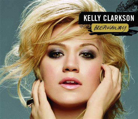 Breakaway Single By Kelly Clarkson Spotify