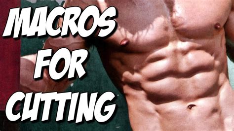 Macros Made Easy How To Calculate Macros For A Successful Cut