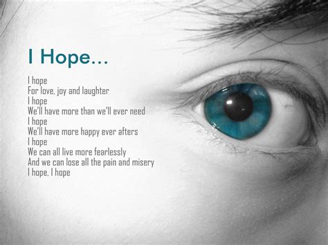 hope to hope is to expect things might get better to trust is to know hope better