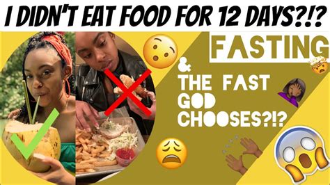 I Didn T Eat Food For 12 Days My Experiences With Fasting God S Chosen Fast Youtube