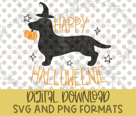 Happy Halloweenie Svg Fun Dachshund Design For Fall And Etsy