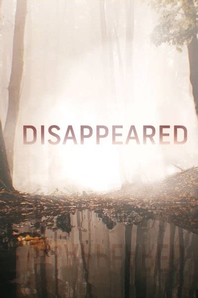 Disappeared Season 10 Cool Movies And Latest Tv Episodes At Original