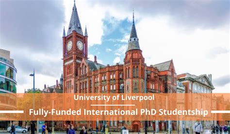 Fully Funded International Phd Studentship At University Of Liverpool In Uk