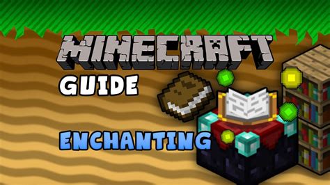 The Minecraft Guide 12 Enchanting Xbox Playstation Youtube