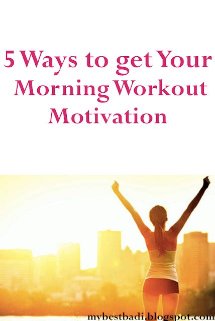 5 Ways To Get Your Morning Workout Motivation