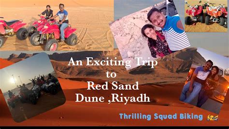 Red Sand Dunes Quad Bikingriyadhsaudi Arabiaan Exciting Trip For