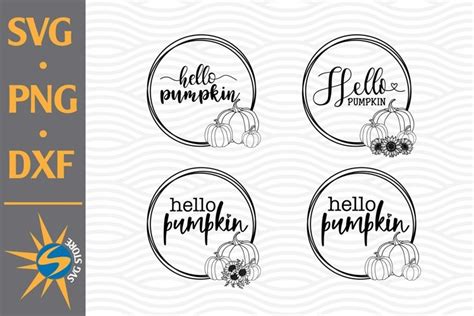 Hello Pumpkin SVG PNG DXF Digital Files Include