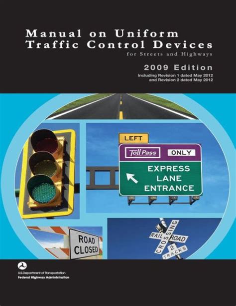 Manual On Uniform Traffic Control Devices For Streets And Highways