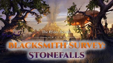 Eso Blacksmith Survey Stonefalls Youtube