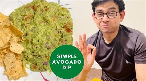 Homemade Simple Avocado Dip Recipe Guacamole Avocado Recipe