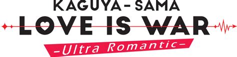 Kaguya Sama Love Is War Ultra Romantic Official Usa Website
