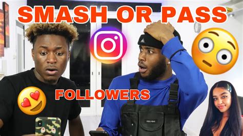 Extreme Smash Or Pass Our Instagram Followers The Back Show By Afropapi Episode 1 Youtube