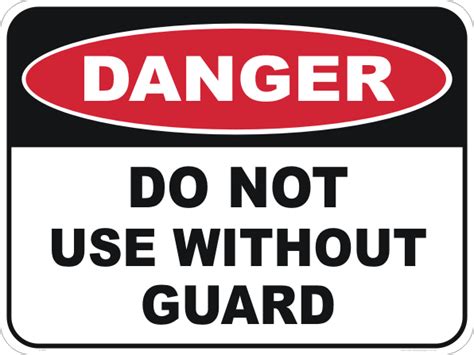do not use without guards sign d1059 national safety signs