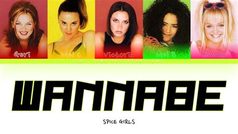 spice girls wannabe [color coded lyrics] youtube