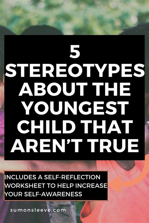5 Stereotypes About The Youngest Child That Arent True 5 Minute Read