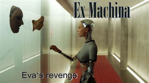The ex (1997 film), a canadian thriller film by mark l. Ex Machina - Ava escapes - HD - YouTube