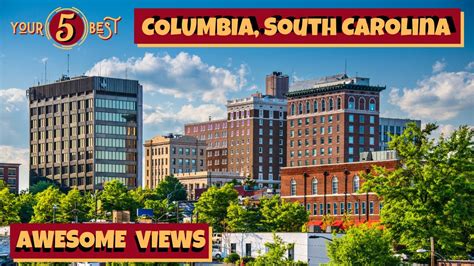 Columbia South Carolina 4k Drone Video Tour Youtube