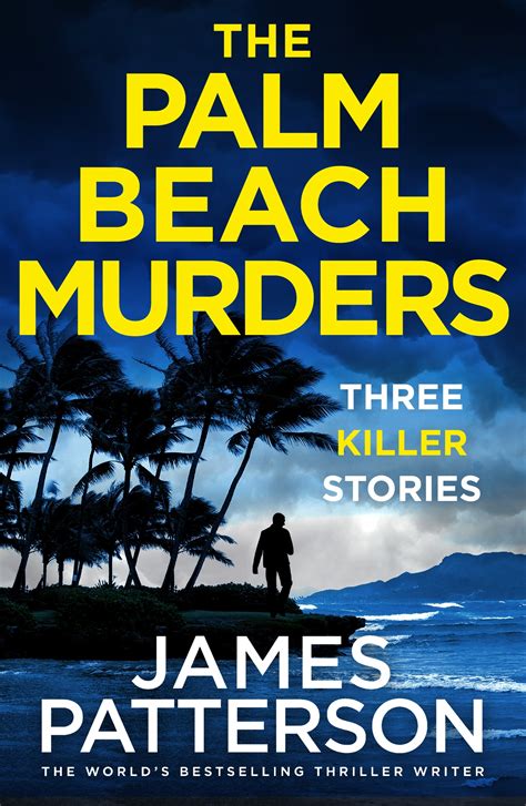 The Palm Beach Murders By James Patterson Penguin Books Australia