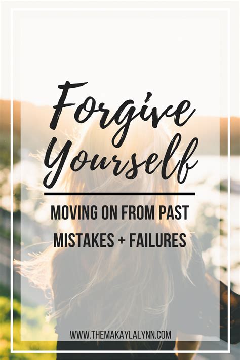 Forgive Yourself Moving On From Past Mistakes Forgiving Yourself