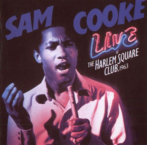 Escuchate Esto Sam Cooke Live At The Harlem Square Club 1963