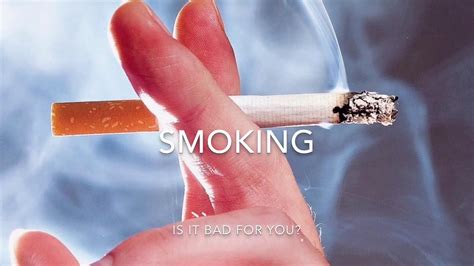 is smoking bad for your health youtube