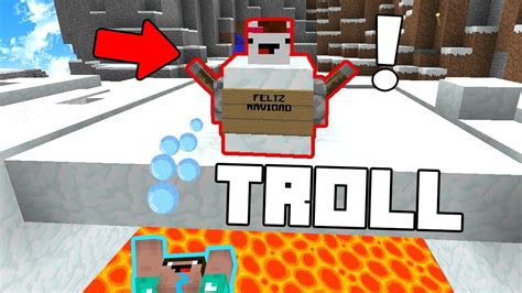 TROLLEANDO EN LA NAVIDAD DE MINECRAFT TROLLEOS CON MUÑECO DE NIEVE