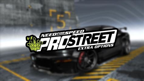 Nfs Prostreet Extra Options V1 Official Release V1001339