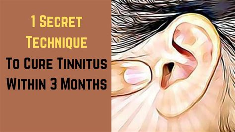 Natural Tinnitus Cure 1 Secret Technique You Can Use To Cure Tinnitus