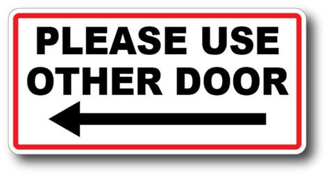 Restaurant Signs Please Use Other Door Right Arrow High Qualit