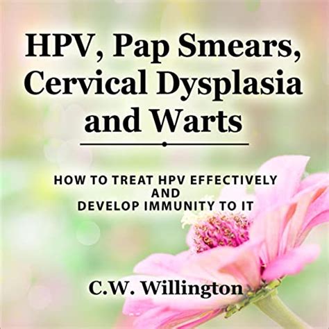 Amazon Co Jp HPV Pap Smears Cervical Dysplasia And Warts How To