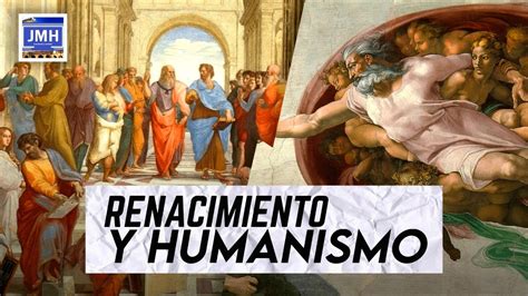 la época del renacimiento y el humanismo parte 1 youtube