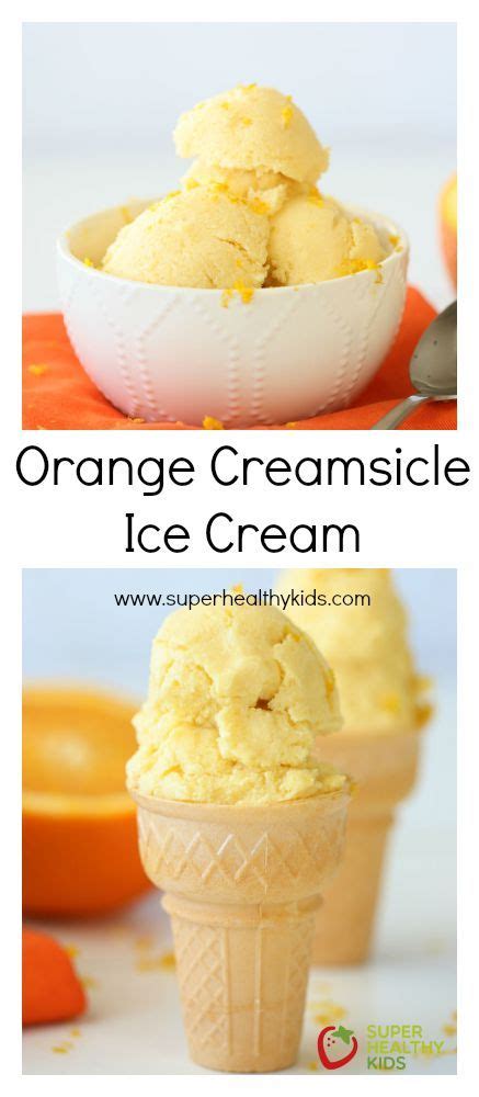 Homemade Orange Creamsicle Ice Cream Recipe Creamsicle Ice Cream