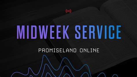 Midweek Service - YouTube