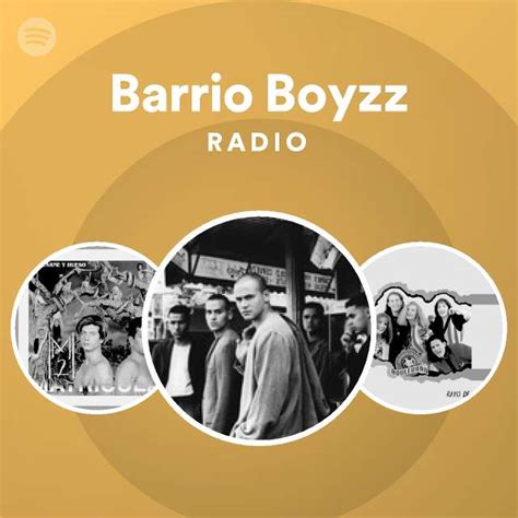 Barrio Boyzz Spotify