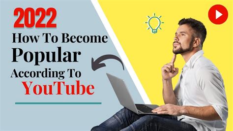 How To Become Popular On Youtube 2022 Youtube