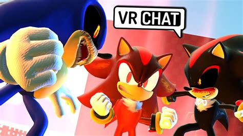 Shadow Meets Sonicexe And Shadowexe Vr Chat Youtube