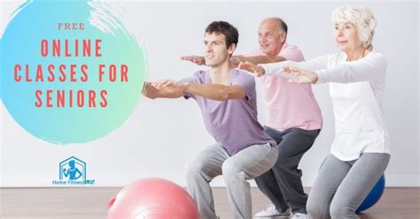 7 Free Online Classes For Seniors Home Fitness Life