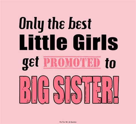 Top 20 Best Baby Sister Quotes For Your Cute Little Sister