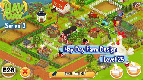 Level 25 Series 3 Hay Day Farm Design E28 Youtube