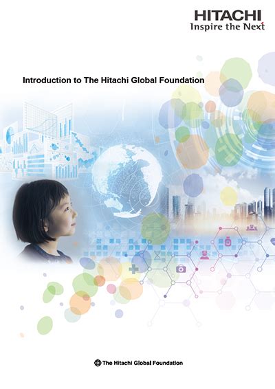 Overview The Hitachi Global Foundation