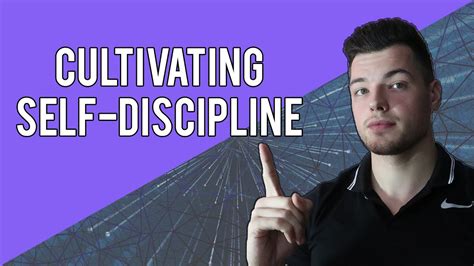 How To Cultivate Self Discipline Youtube