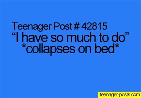 Pin On Teenager Post Quotes