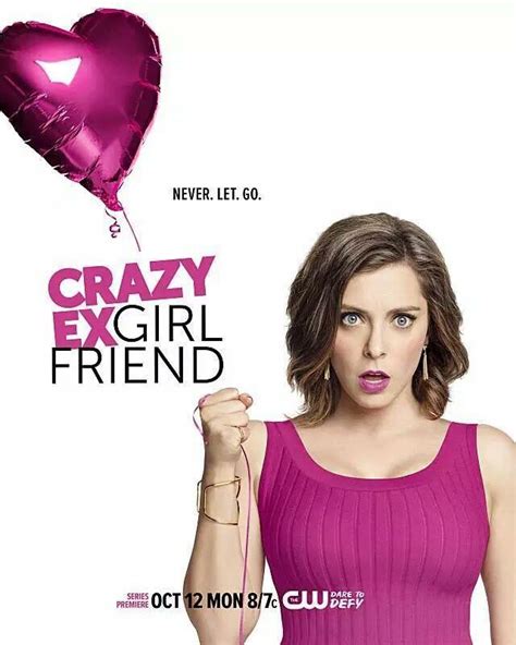 Crazy Ex Girlfriend Cw Girlfriends Tv Girlfriends Tv Series Crazy