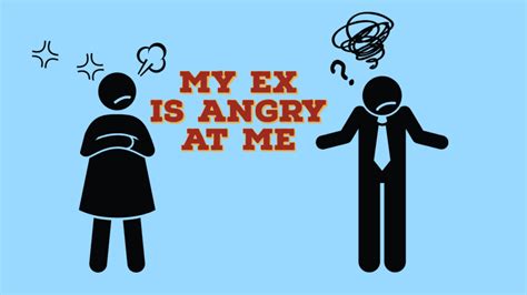 why is my ex angry when she dumped me magnet of success