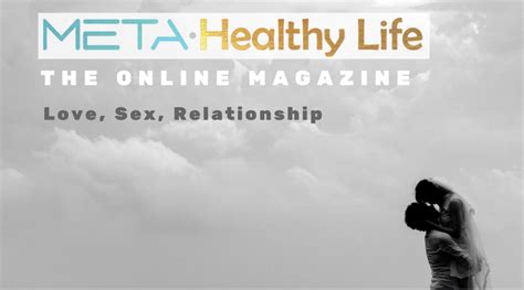 Love ♥ Sex ♥ Relationship Meta Healthy Life