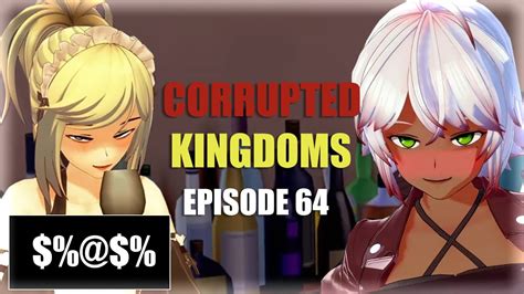 Corrupted Kingdoms Ep 64 Mother Daughter Bar Youtube