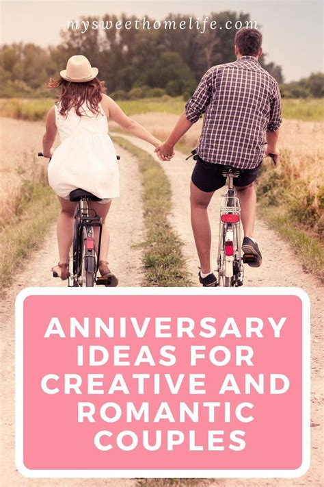 Creative Anniversary Ideas For Romantic Couples Anniversary Traditions Romantic Couples