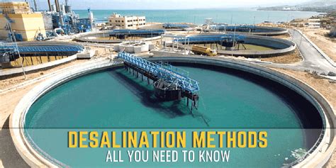 The Different Desalination Methods Sodimate