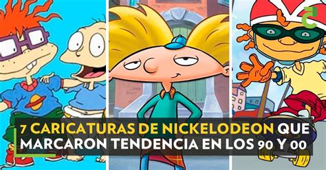 7 Caricaturas De Nickelodeon Que Marcaron Tendencia En Los 90 Y 00