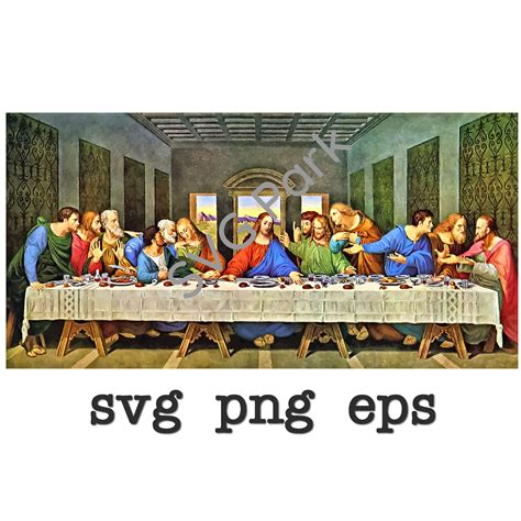 The Last Supper Svg For Cricut Png And Eps Last Supper Svg Png